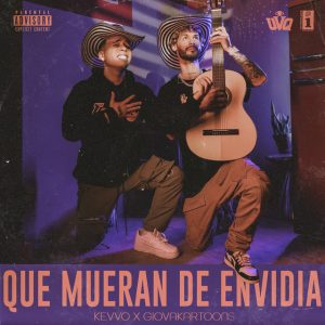 Que Mueran De Envidia (feat. Giovakartoons)
